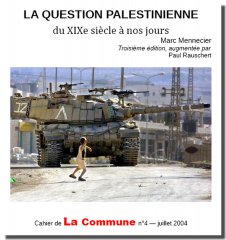 La question palestinienne, du XIXe siècle à nos jours